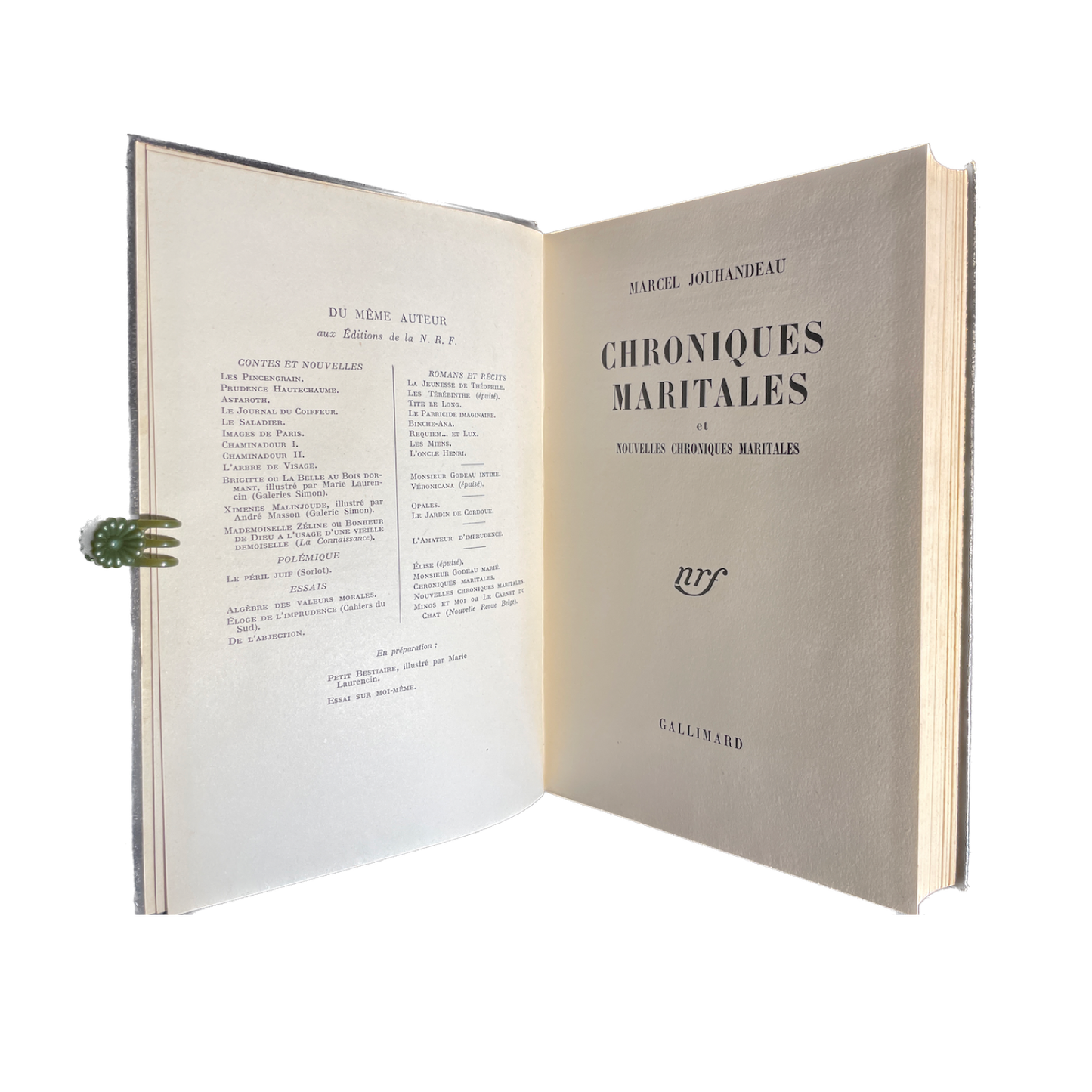 1944 - Marcel Jouhandeau, Chroniques maritales et Nouvelles Chroniques maritales