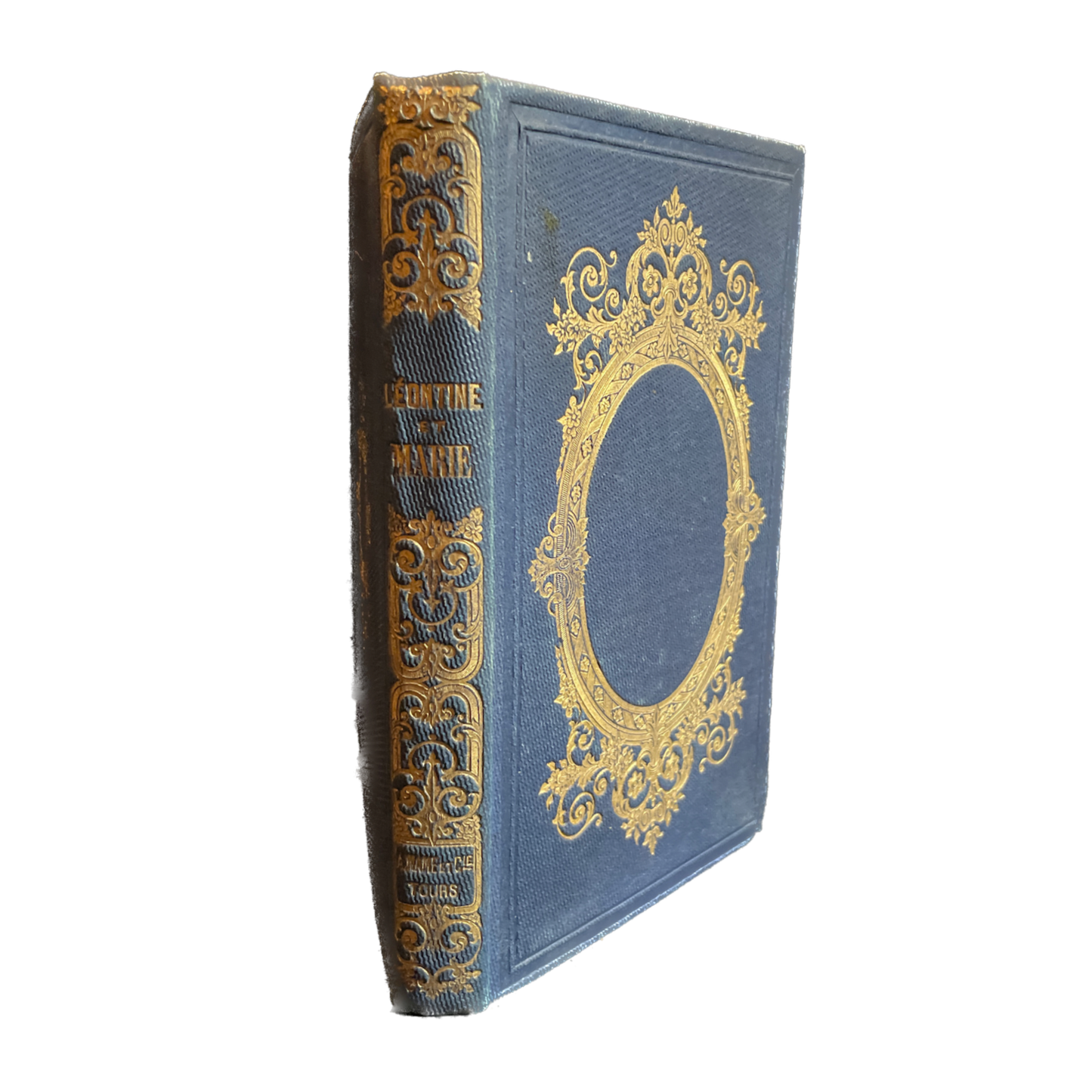 1860 - Mme WOILLEZ - Léontine et Marie, ed. Mame