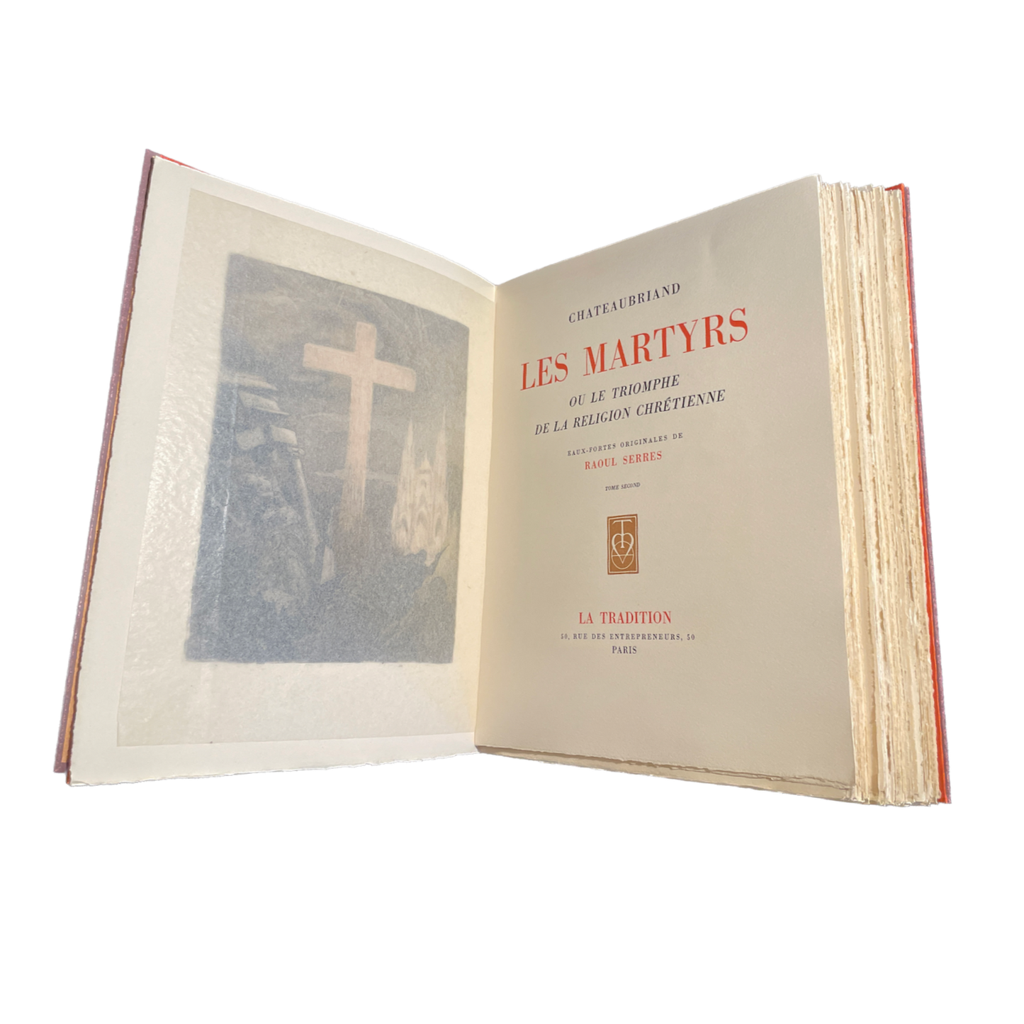 1942 - CHATEAUBRIAND (François-René de) - Les Martyrs ou le Triomphe de la Religion Chrétienne - Eaux-fortes originales de Raoul Serres