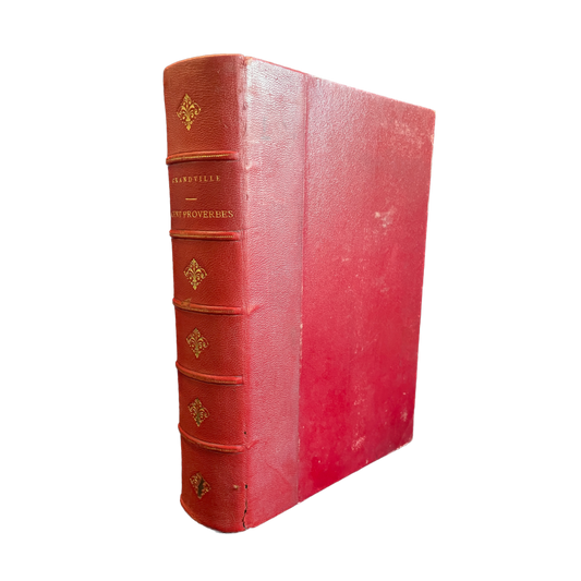 1860 - GRANDVILLE, QUITARD. Cent Proverbes
